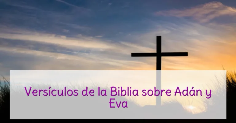 Versículos de la Biblia sobre Adán y Eva