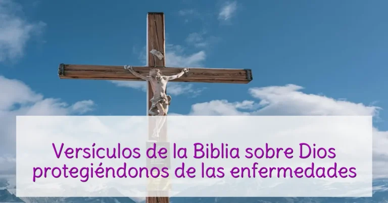 Versículos de la Biblia sobre Dios protegiéndonos de las enfermedades
