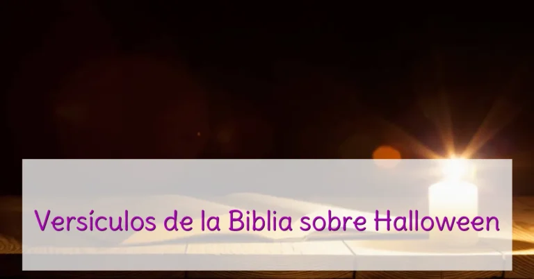 Versículos de la Biblia sobre Halloween