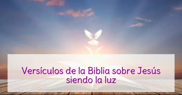 Versículos de la Biblia sobre Jesús siendo la luz
