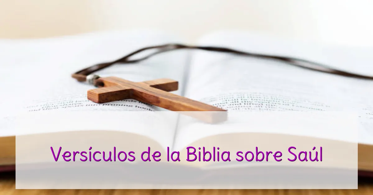 Versículos de la Biblia sobre Saúl