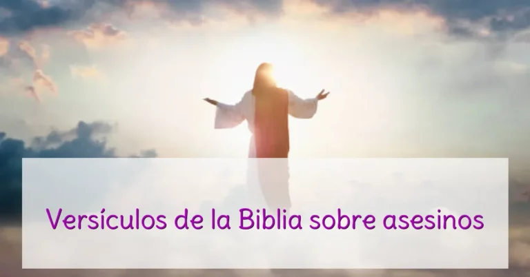 Versículos de la Biblia sobre asesinos