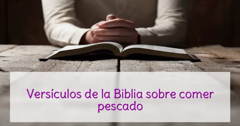 Versículos de la Biblia sobre comer pescado