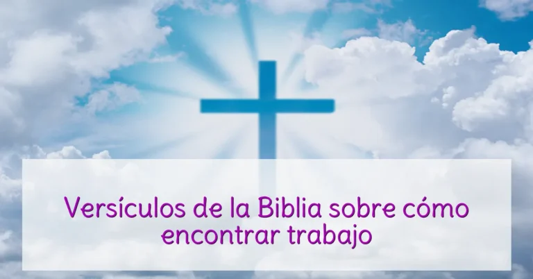 Versículos de la Biblia sobre cómo encontrar trabajo