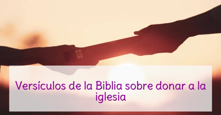 Versículos de la Biblia sobre donar a la iglesia