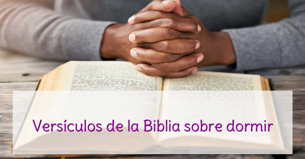 Versículos de la Biblia sobre dormir
