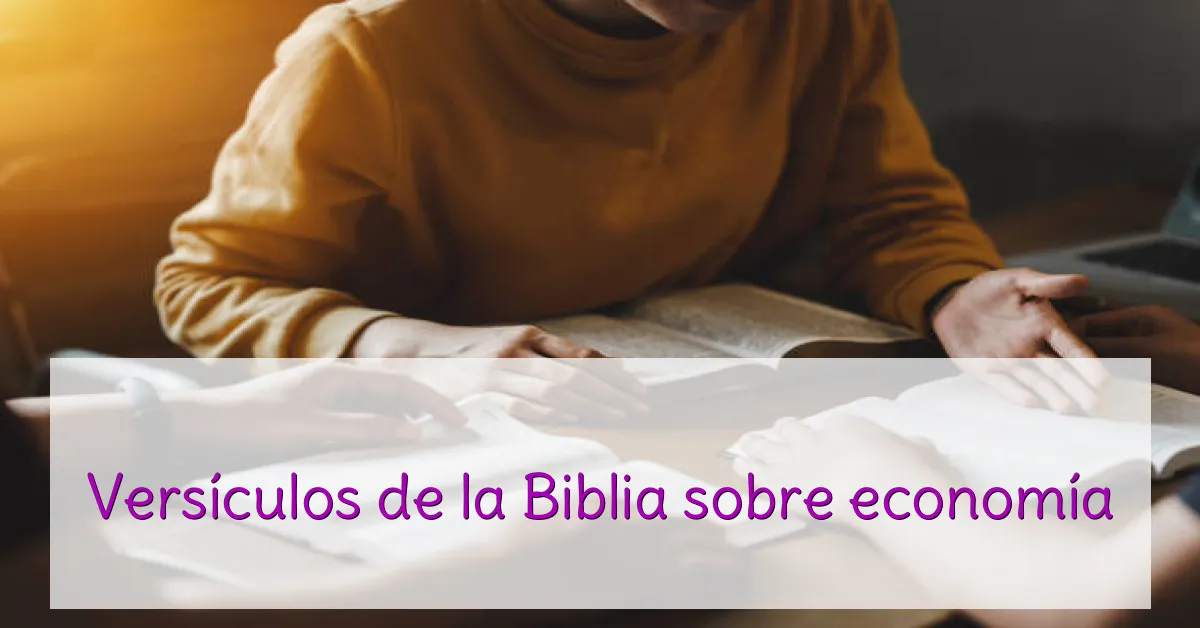 Versículos de la Biblia sobre economía