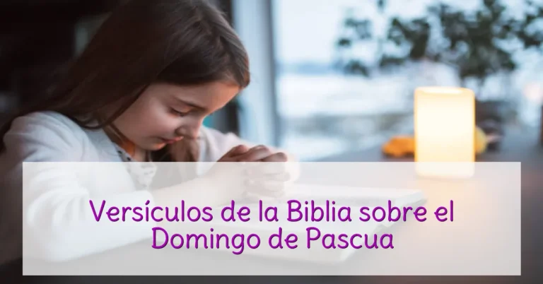 Versículos de la Biblia sobre el Domingo de Pascua