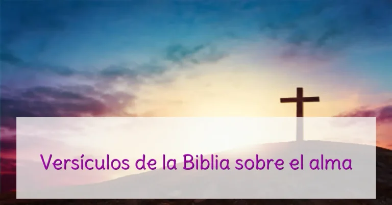 Versículos de la Biblia sobre el alma