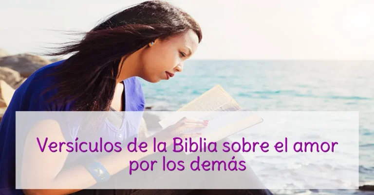 Versículos de la Biblia sobre el amor por los demás