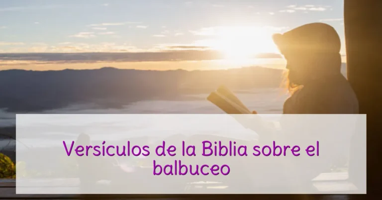 Versículos de la Biblia sobre el balbuceo