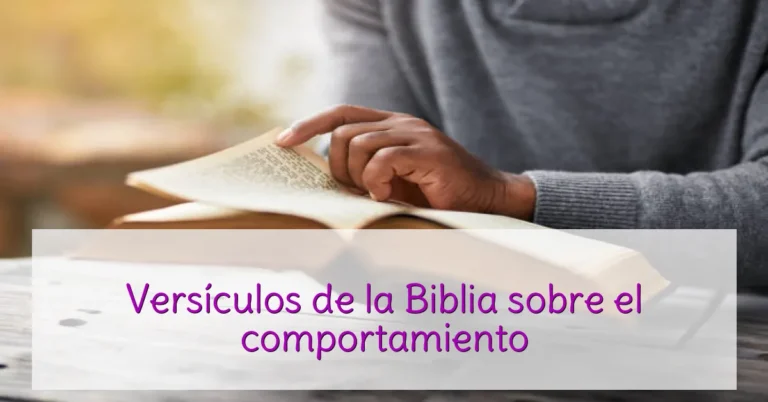 Versículos de la Biblia sobre el comportamiento