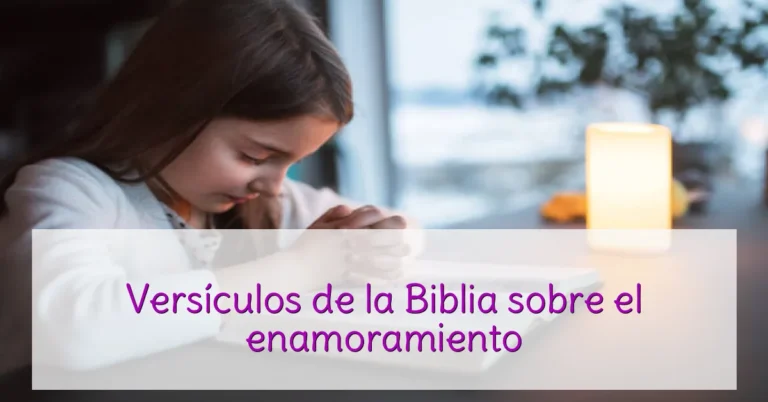 Versículos de la Biblia sobre el enamoramiento