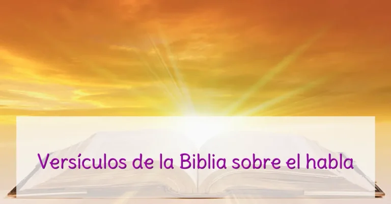 Versículos de la Biblia sobre el habla