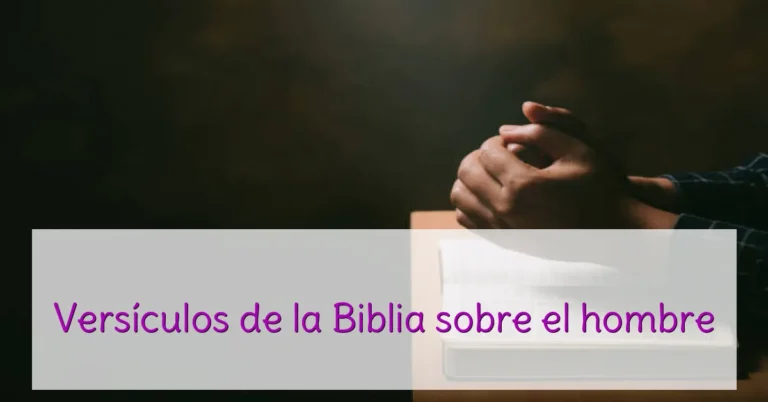 Versículos de la Biblia sobre el hombre