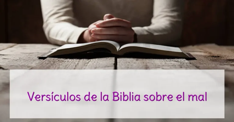 Versículos de la Biblia sobre el mal