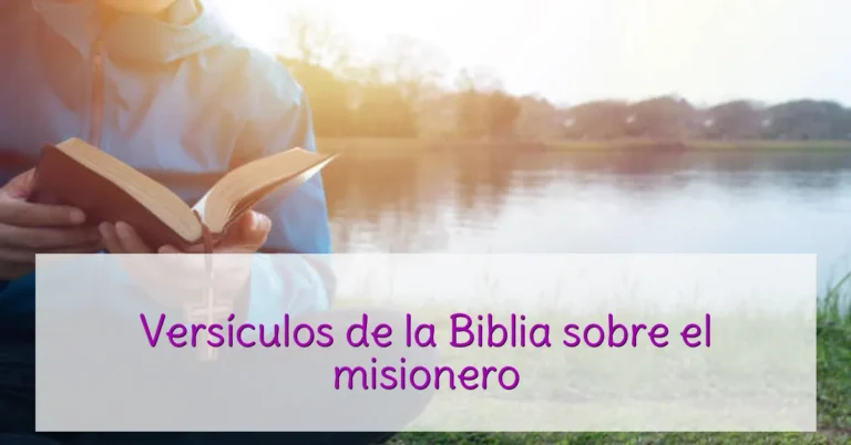 Versículos de la Biblia sobre el misionero