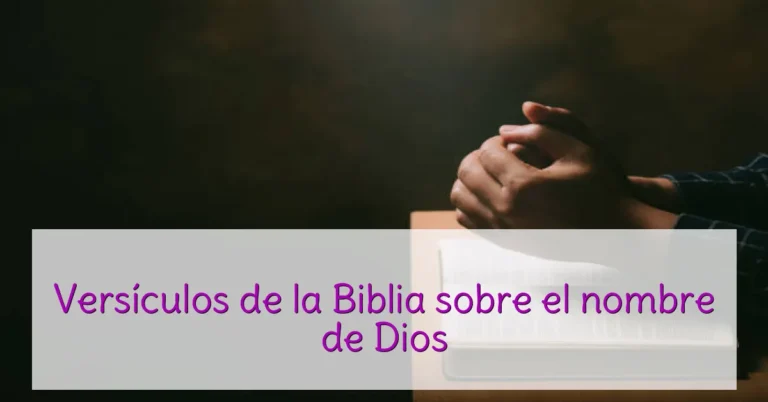 Versículos de la Biblia sobre el nombre de Dios