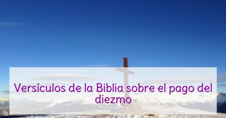 Versículos de la Biblia sobre el pago del diezmo