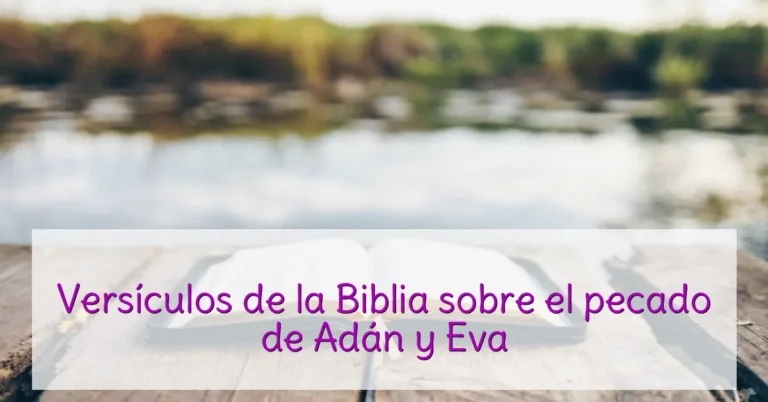 Versículos de la Biblia sobre el pecado de Adán y Eva