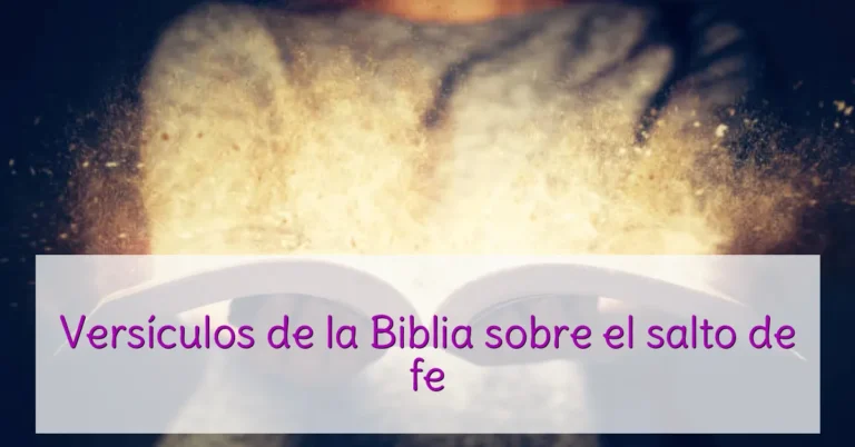 Versículos de la Biblia sobre el salto de fe