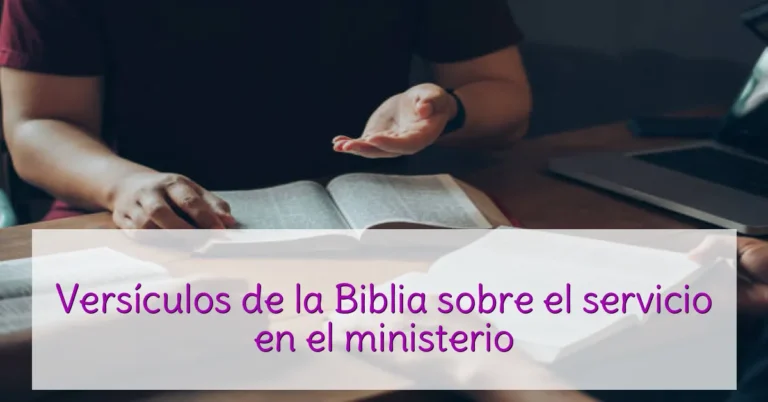 Versículos de la Biblia sobre el servicio en el ministerio