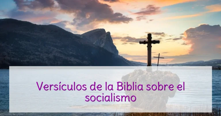 Versículos de la Biblia sobre el socialismo