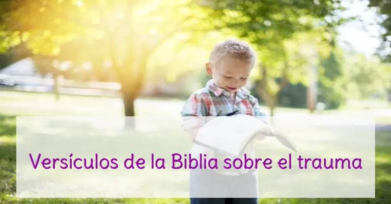 Versículos de la Biblia sobre el trauma