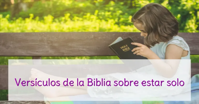 Versículos de la Biblia sobre estar solo