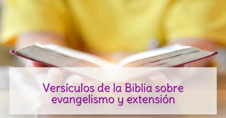 Versículos de la Biblia sobre evangelismo y extensión