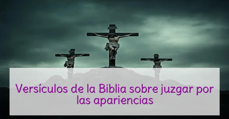 Versículos de la Biblia sobre juzgar por las apariencias
