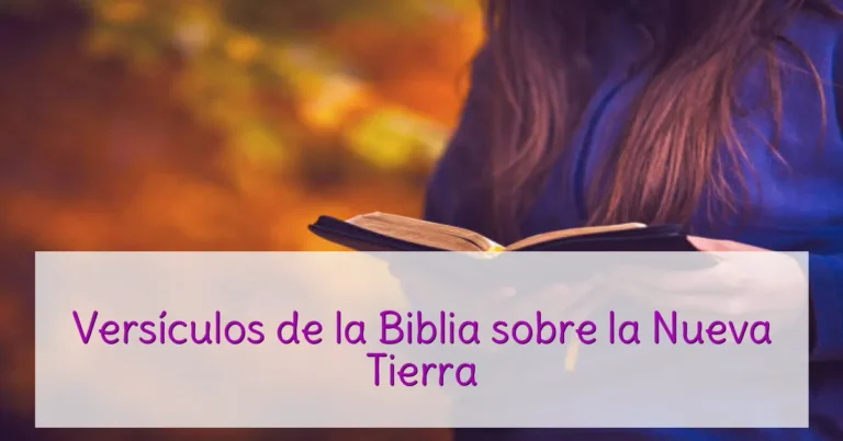 Versículos de la Biblia sobre la Nueva Tierra