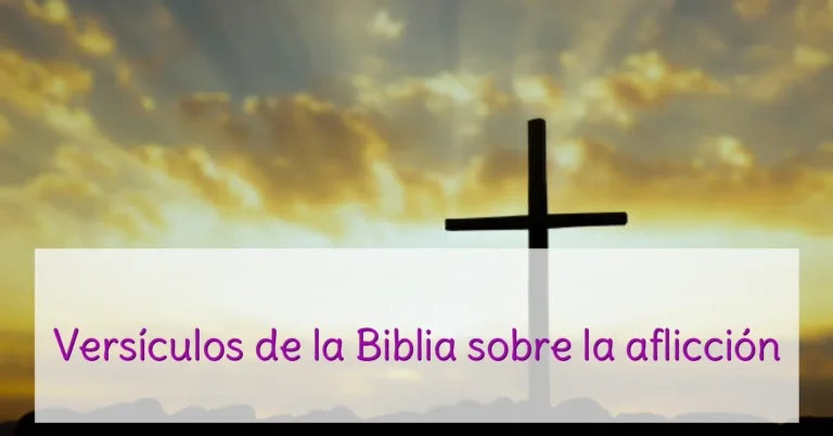 Versículos de la Biblia sobre la aflicción