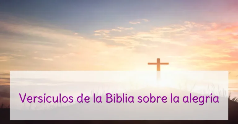Versículos de la Biblia sobre la alegría