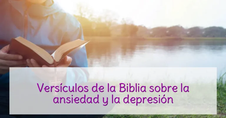 Versículos de la Biblia sobre la ansiedad y la depresión