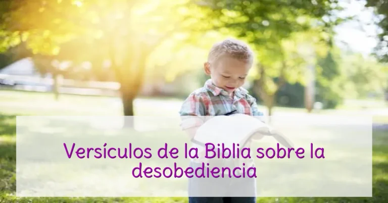 Versículos de la Biblia sobre la desobediencia