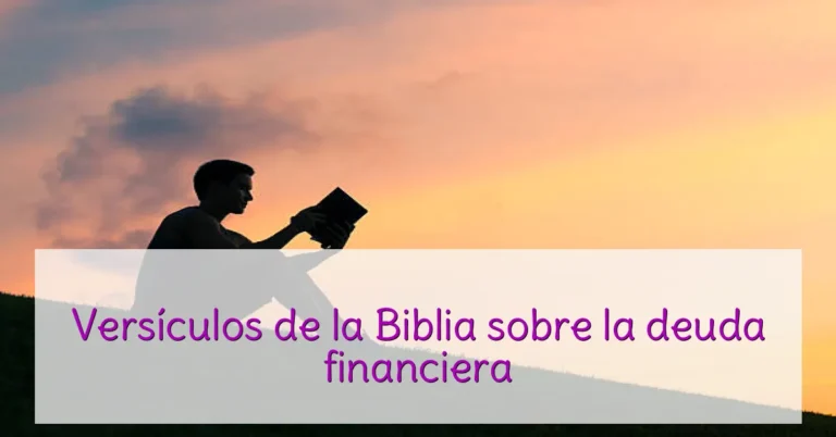 Versículos de la Biblia sobre la deuda financiera