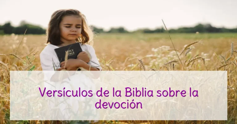 Versículos de la Biblia sobre la devoción