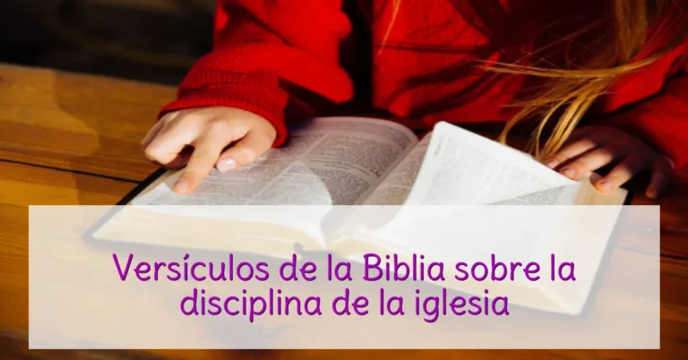 Versículos de la Biblia sobre la disciplina de la iglesia