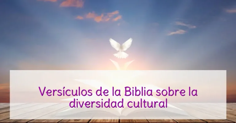 Versículos de la Biblia sobre la diversidad cultural