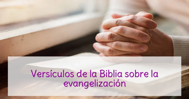 Versículos de la Biblia sobre la evangelización