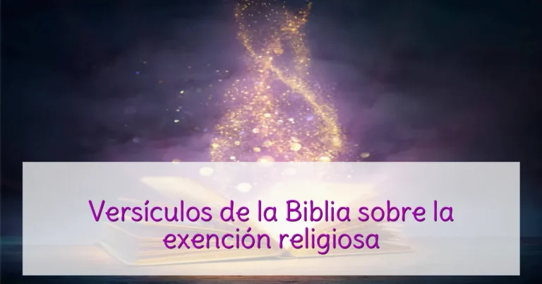 Versículos de la Biblia sobre la exención religiosa