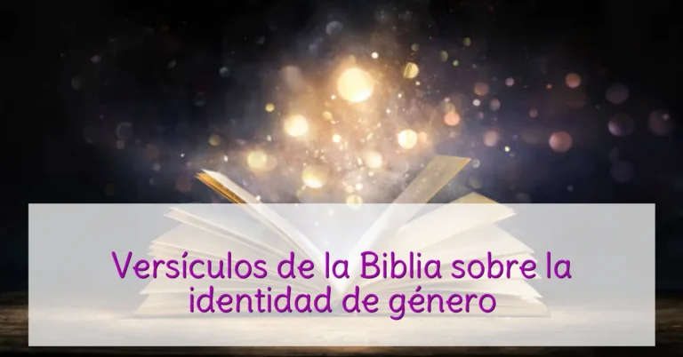 Versículos de la Biblia sobre la identidad de género