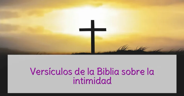 Versículos de la Biblia sobre la intimidad