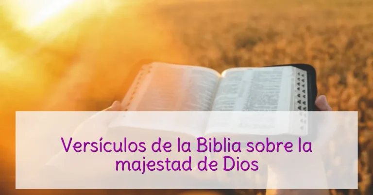 Versículos de la Biblia sobre la majestad de Dios