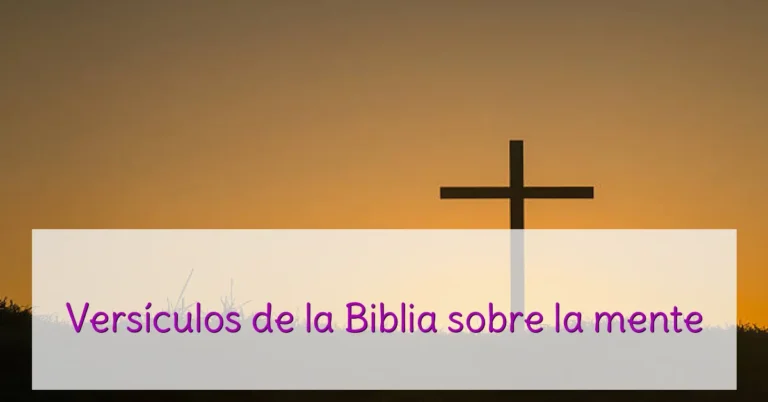 Versículos de la Biblia sobre la mente