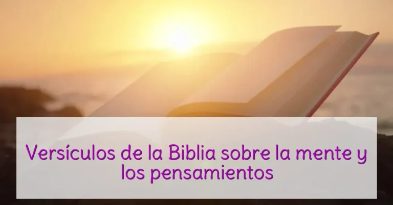 Versículos de la Biblia sobre la mente y los pensamientos