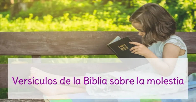 Versículos de la Biblia sobre la molestia