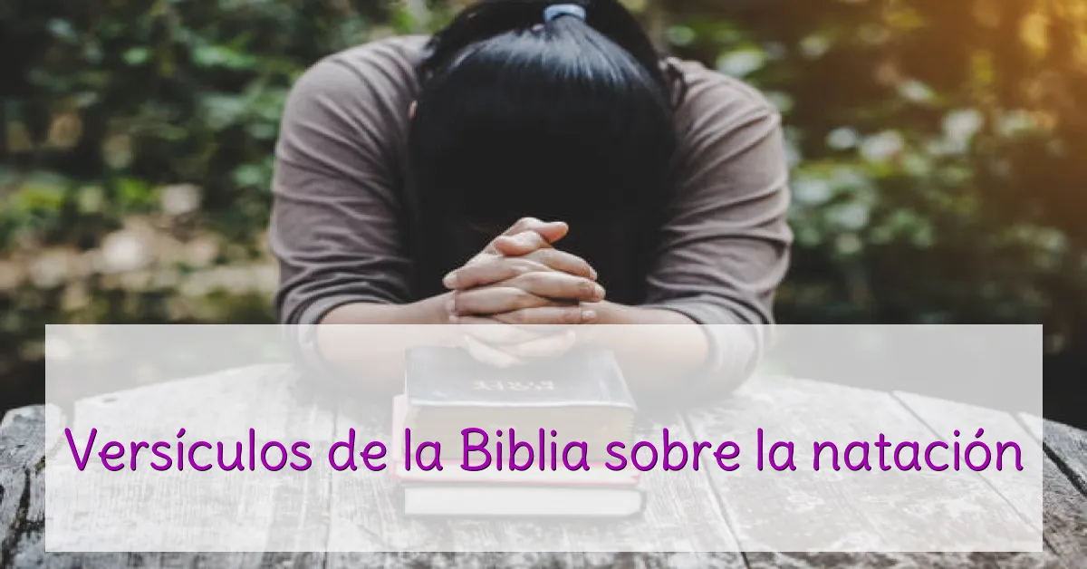 Versículos de la Biblia sobre la natación