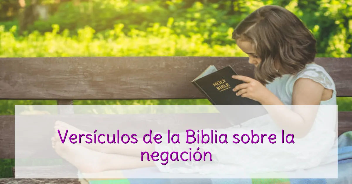 Versículos de la Biblia sobre la negación